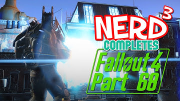 Nerd³ Completes... Fallout 4 - 68 - The Forbidden Zone