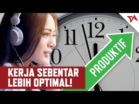 Cara Produktif Dengan Waktu Kerja Lebih Singkat | TIA Focus