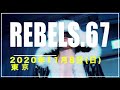 REBELS.67 Trailer