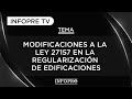 INFOPRE - Modificaciones a la ley 27157 en la regularización de edificaciones