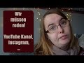 Wir müssen reden! Änderungen, Instagram,... I Sanni macht das