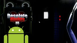 Desolate Nights v1.0 Android (Gameplay Download)