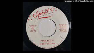 Bobby Williams - Image Of You / Woman [Spirit, Curtis Potter sound-a-like country shuffle]