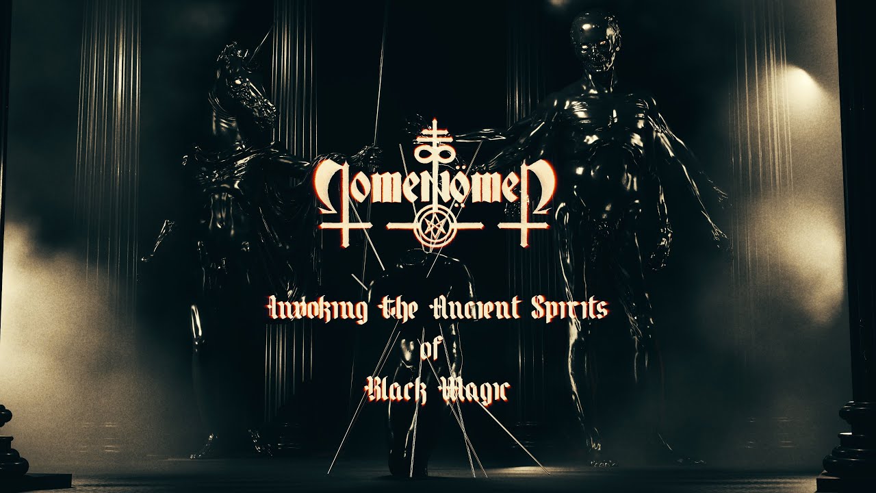 NOMEN OMEN - Invoking The Ancient Spirits Of Black Magic [Official Visualizer]