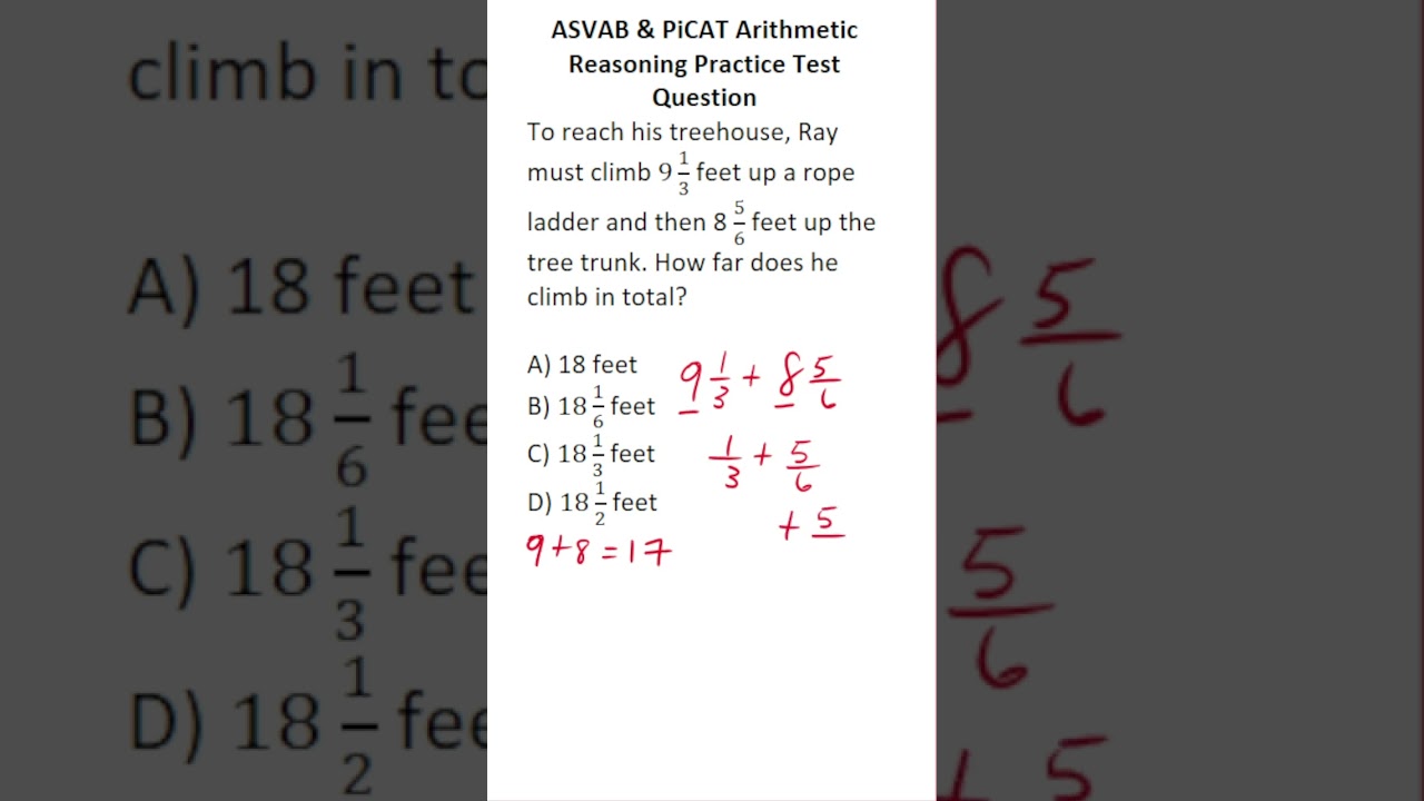ASVAB/PiCAT Arithmetic Reasoning Test Q: Adding Mixed Numbers 