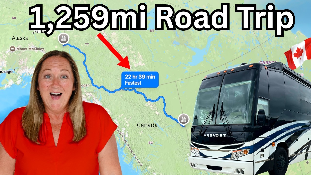 1,259 Mile Journey to the Top of the World (In Our RV!)
