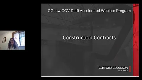 Construction Contracts & Industry Impacts - COVID-19 (CGLaw Accelerated Webinar Series - No 7)