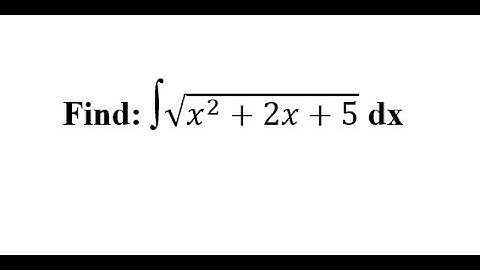 Find Integration of Square root x²+2x+5 dx