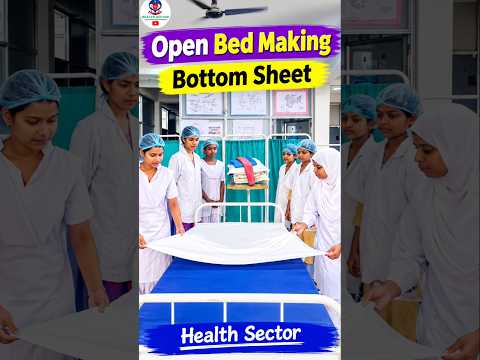 Open Bed Making Procedure | Health Sector #shorts