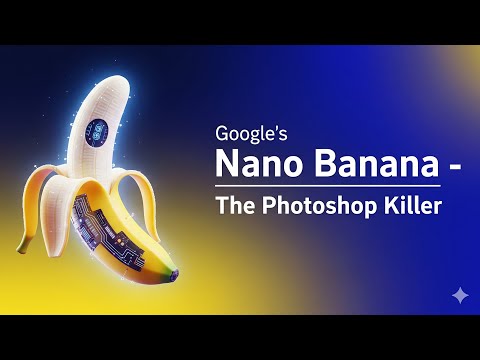 🍌 Google’s Nano Banana – The Photoshop Killer? 🚀