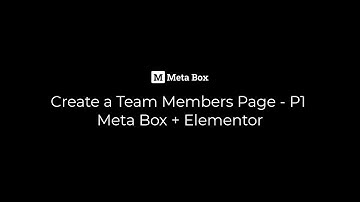 Create a Team Members Page - P1 - Meta Box and Elementor | Meta Box Tutorial