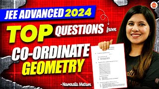 JEE Advanced 2024 | Top Questions From Co-Ordinate Geometry | Namrata Ma'am