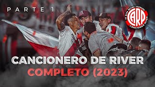 CANCIONERO COMPLETO DE RIVER PLATE 2024 PARTE 1 (ACTUALIZADO) CON LETRAS LBDT