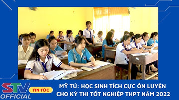 STV - Mỹ Tú: Học sinh tích cực ôn luyện cho Kỳ thi Tốt nghiệp THPT năm 2022