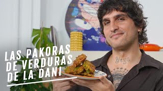 La receta de La Dani: pakoras de verduras | EL COMIDISTA