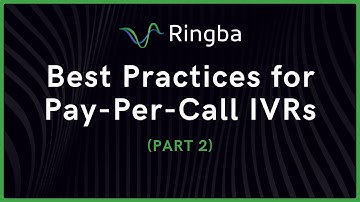Best Practices for Pay Per Call IVRs (Part 2)