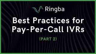 Best Practices for Pay Per Call IVRs (Part 2) screenshot 4