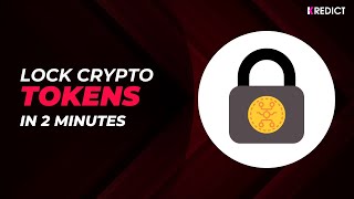 How To Lock Crypto Tokens with KREDICT Token Locker | KREDICT