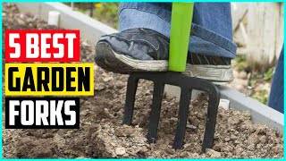 The 5 Best Garden Forks Of 2021
