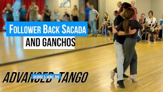 Advanced Tango: Follower Back Sacada and Internal Gancho (7-22-2026)