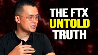 Binance CEO CZ - NOBODY Is Telling You The Truth About SBF And FTX
