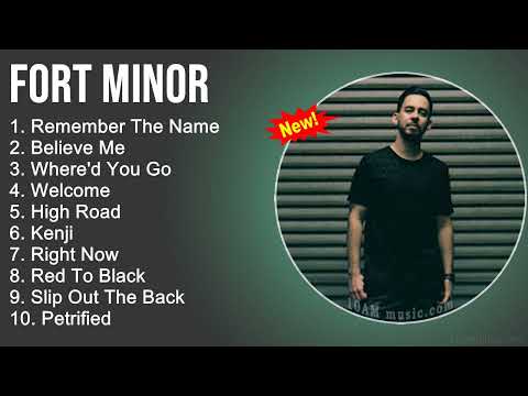 Fort Minor Greatest Hits - Remember The Name, Believe Me, Where'd You Go, Welcome - Rap Songs 2022
