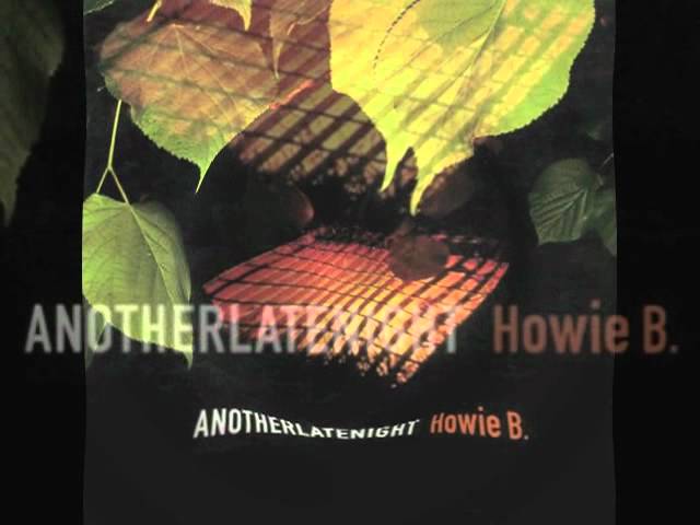 Black Star - Respiration (Howie B - Another Late Night) - YouTube