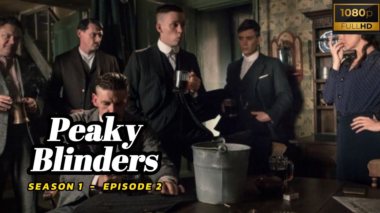 Alur Cerita Film PEAKY BLINDERS SEASON 1 (episode 2) Kisah Nyata Geng Ster !!!