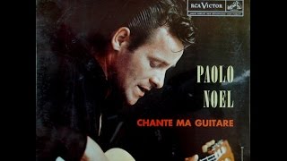 Video thumbnail of "Paolo Noël   Tant qu'il y aura des étoiles"