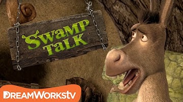 Shut It, Donkey! | SWAMP TALK WITH SHREK AND DONKEY