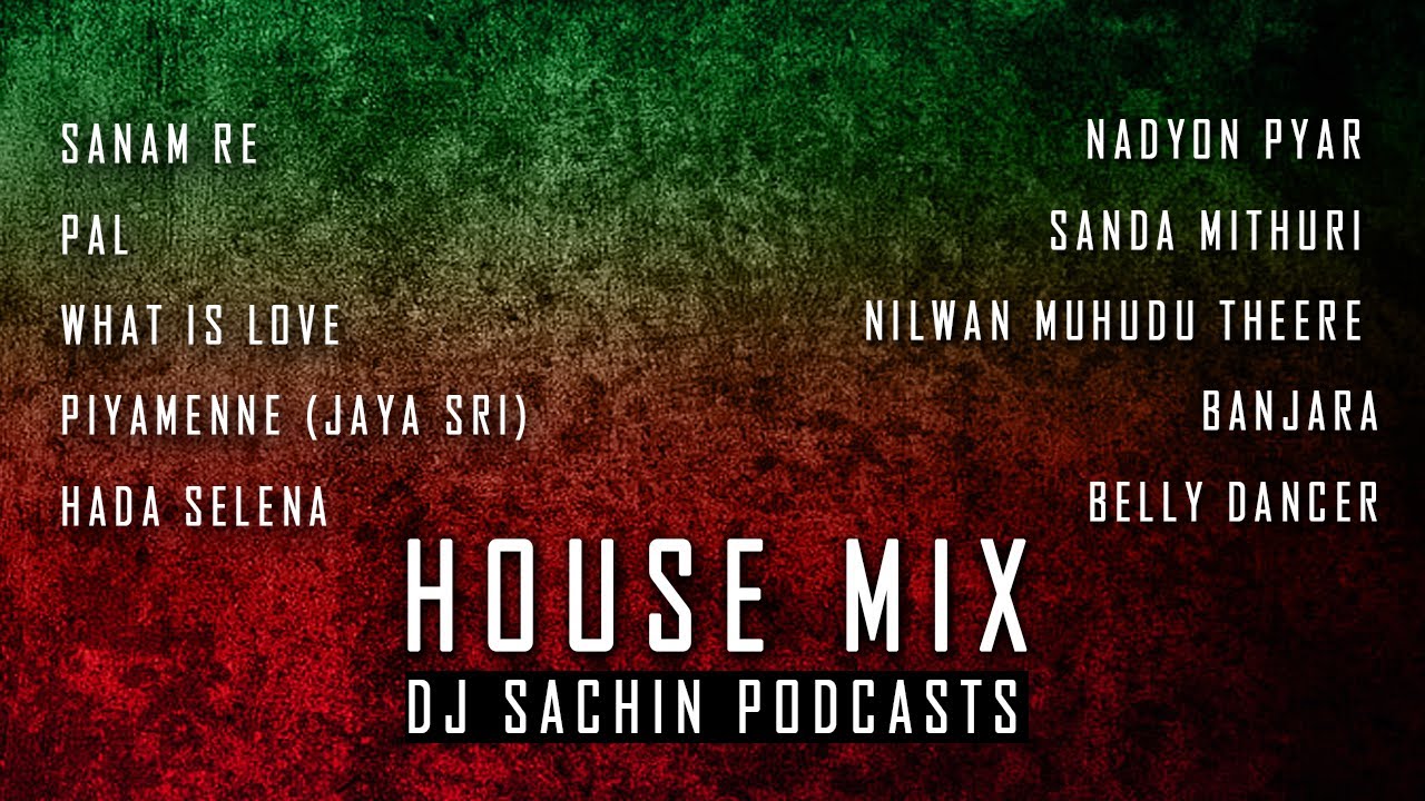 Check This  housemusic DJ Sachin Podcasts