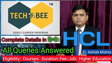 HCL Tech bee Program Full Detail in Hindi , Techbee hcl early career program review in Hindi.