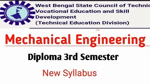 Diploma in Mechanical Engineering 3rd Semester New Syllabus#polytechnicmechanical3rdsemnewsyllabus22