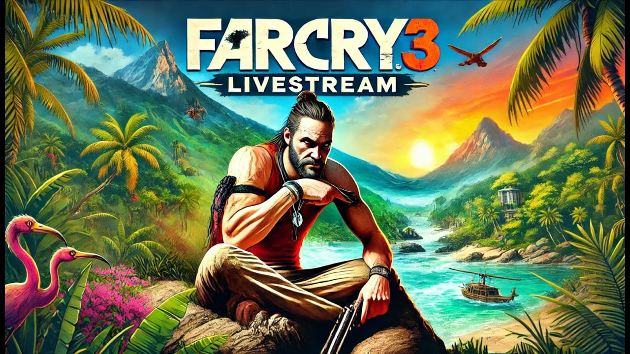 learning skills & kill the enemies in Paradise" | Far Cry 3 Live Stream Adventure!