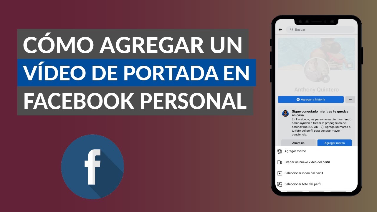 Cómo Poner o Agregar un Video de Portada en Facebook Personal - thptnganamst.edu.vn