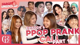 G22: #TargetUnlocked Ep 6: PPOP PRANK CALL PART 1 screenshot 4