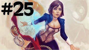 Bioshock Infinite Gameplay Walkthrough - Part 25 - Elizabeth Is A Murderer [HD]
