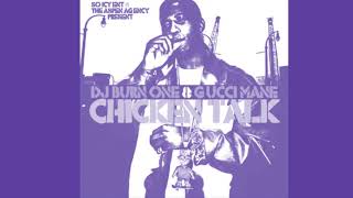 Gucci mane Plug Talk Chopped and Screwed