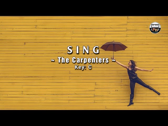 Karaoke Sing (Sing A Song) - The Carpenters | Key: C class=