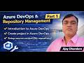 Azure DevOps &amp; Repository Management Part   1 #azuredevops