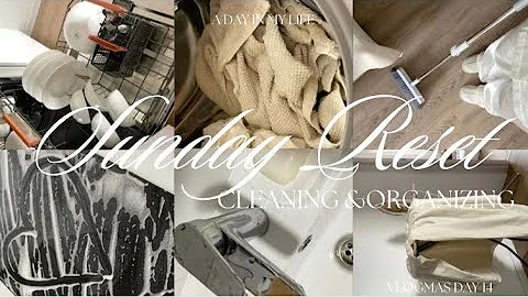 Weekly Sunday Reset | Vlogmas Day 14 🎄