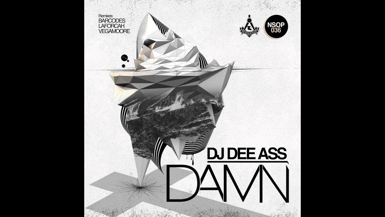 Damn - Barcodes Remix - DJ Dee Ass - No Sense of Place Records