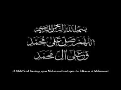 Nasheed:Allah Huma Sale Ala Muhammadin Wa Ale Muhammad Extended Version