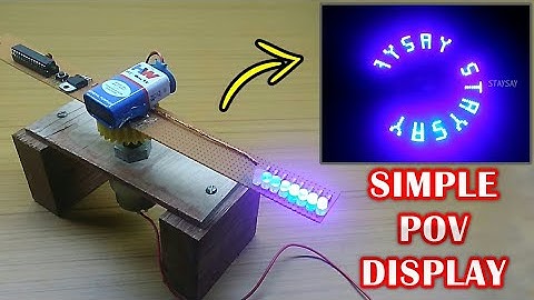 POV Display | How to make Spinning Display | Sdev Electronics