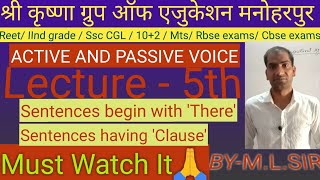 Active and Passive voice !! Sentences begin with 'There' !! Sentences having clause !! BY M.L.Sir