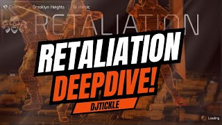 RETALIATION DEEPDIVE! EXOTIC BLUEPRINTS! KILL SQUADS! Y7S2 PTS.  #TheDivision2