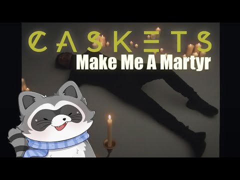 LOST MY VOICE | Caskets "Make Me A Martyr" | Raccoon Reaction