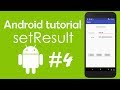 Android Tutorial #4 - Passing Data Between Child And Parent Activities