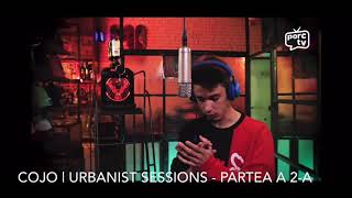 COJO | URBANIST SESSIONS - Partea a 2-a