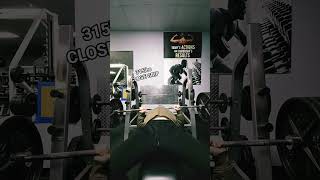 Close Grip 315Lbs For A Double